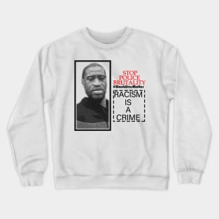 STOP POLICE BRUTALITY II Crewneck Sweatshirt